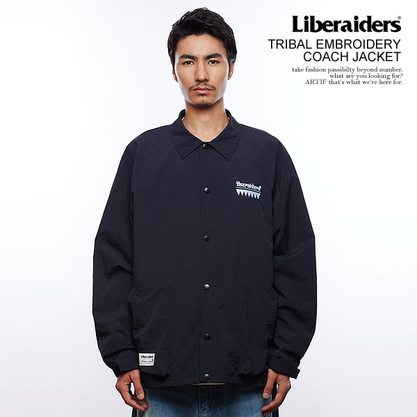 20%OFF SALE セール リベレイダース ジャケット Liberaiders TRIBAL EMBROIDERY COACH JACKET メンズ コーチジャケット ライトアウター 送料無料 ストリート