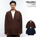 30％OFF SALE セール リベレイダース ジャケット Liberaiders LR CORDUROY JACKET メンズ テーラードジャケット コーデュロイ 送料無料 ストリート