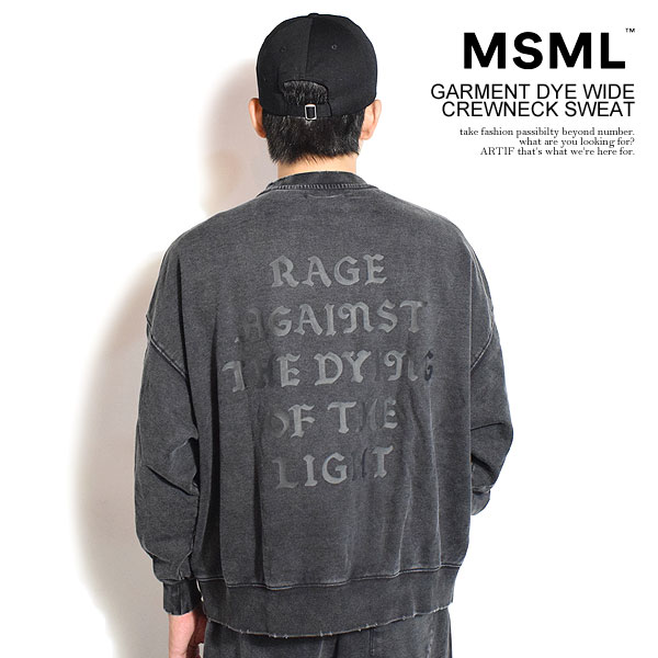 エムエスエムエル スウェット MSML GARMENT DYE WIDE CREWNECK SWEAT メンズ トレーナー ヴィンテージ..