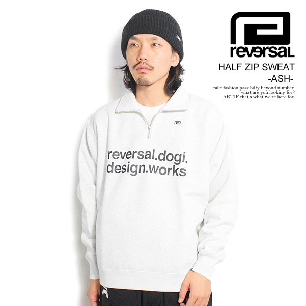 30%OFF SALE セール リバーサル スウェット reversal rvddw HALF ZIP SWEAT -ASH- メンズ ハーフジップ スポーツテイスト rvddw 送料無料 ストリート