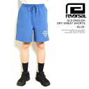 リバーサル ショートパンツ reversal OLD ENGLISH DRY SWEAT SHORTS -BLUE- メンズ スウェットショーツ ドライスウェット 送料無料 ストリート(4)