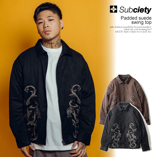 乐天商城 - サブサエティ ジャケット SUBCIETY Padded suede swing top subciety メンズ スウィングトップ フェイクスエード 送料無料 ストリート