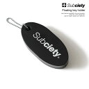 サブサエティ キーホルダー SUBCIETY Floating key holder subciety メンズ キーリング フロートキーホルダー ストリート(4)