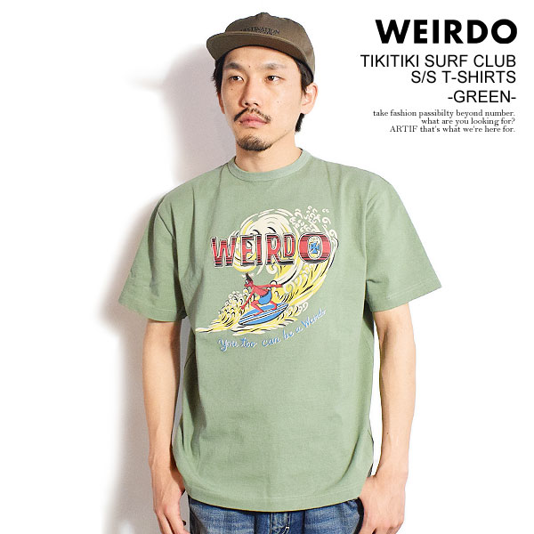 乐天商城 - ウィアード Tシャツ WEIRDO TIKITIKI SURF CLUB - S/S T-SHIRTS -GREEN- メンズ 半袖 グラフィックTシャツ アメカジ 送料無料