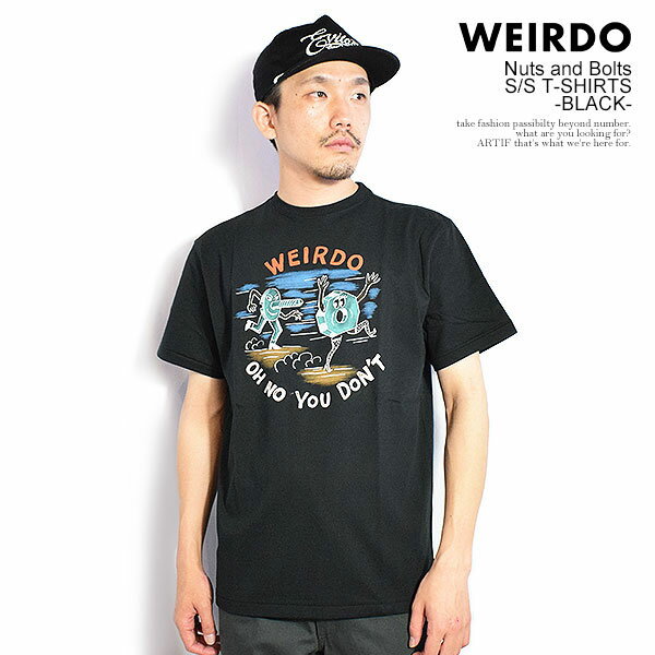 乐天商城 - ウィアード Tシャツ WEIRDO Nuts and Bolts - S/S T-SHIRTS -BLACK- メンズ 半袖 グラフィックTシャツ アメカジ 送料無料