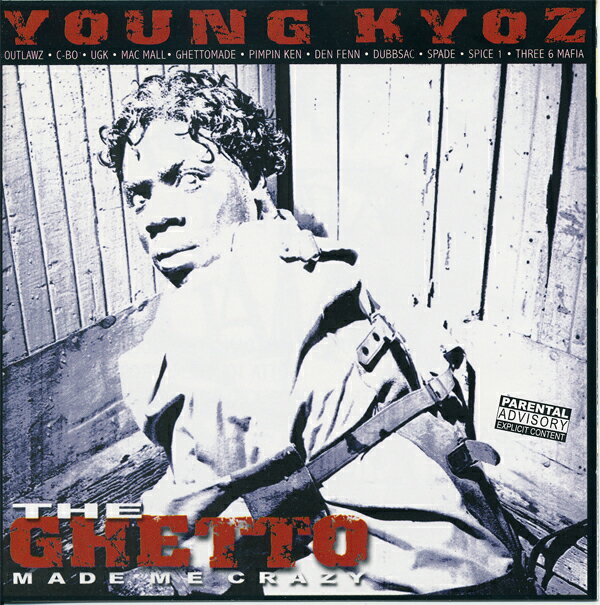 YOUNG KYOZ / THE GHETTO MADE ME CRAZY | GANGSTA RAP G FUNK gangsta rap g funk ギャングスタ ラップ california Rap california gangsta california産 カリフォルニア産 輸入CD インポートCD WEST SIDE WEST COAST west side west coast ウエストサイド YOUNG KYOZ