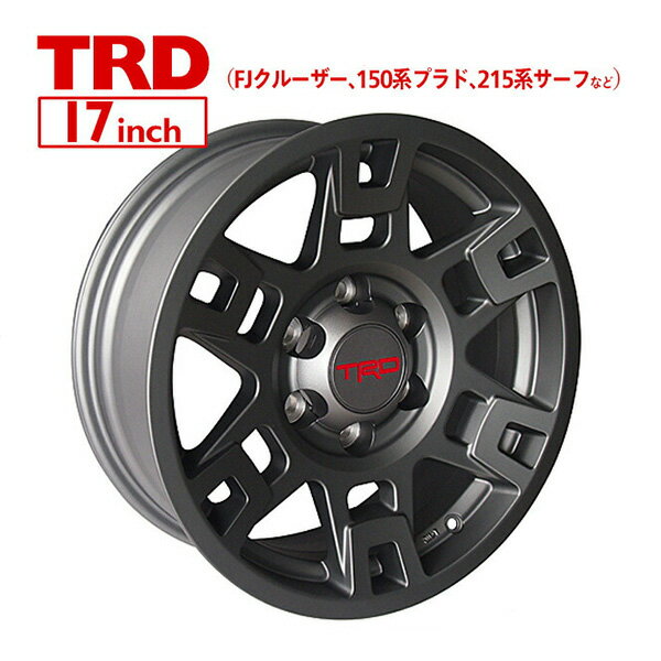 USトヨタ純正 TRD 17インチ ホイール グロスグレー ガンメタ PTR20-35110-GR 4本SET JWL刻印あり FJクルーザー ランクル プラド 150系 ハイラックスサーフ 210系/215系