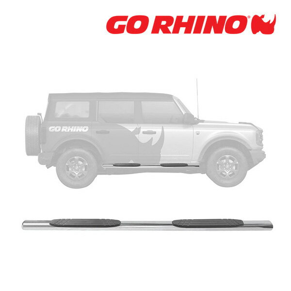 【GO RHINO 正規品】1000シリーズ ステンレス サイドステップ 4インチ ポリッシュ 104443587PS 21y- フォード ブロンコ BRONCO 4ドア ゴーライノ