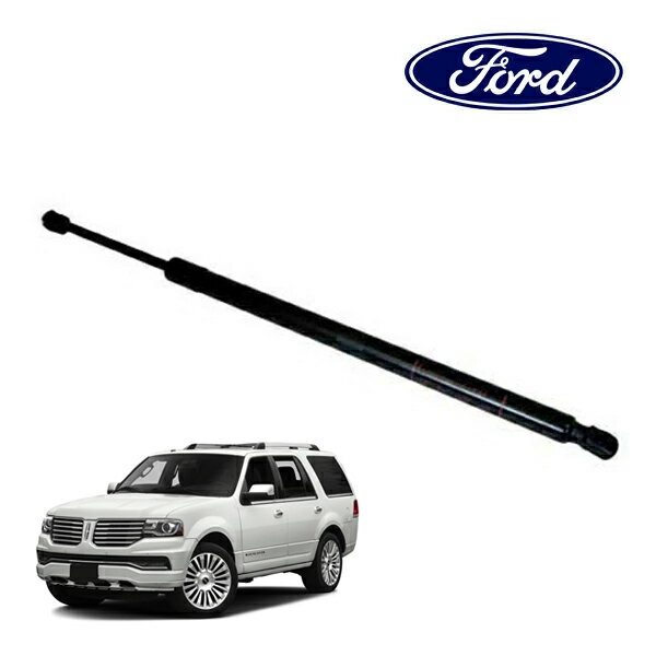 フォード純正 リアゲートダンパー テールゲート リフトゲート バックドア 左側 LH 運転席側 LH 9L7Z-78406A11-A リンカーン 07-17y ナビゲーター