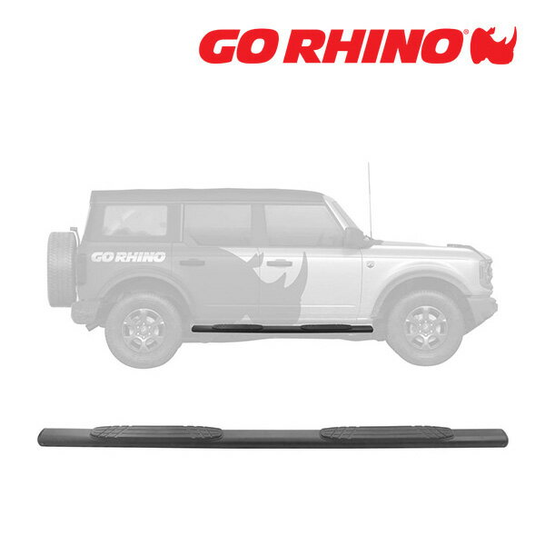 【GO RHINO 正規品】1000シリーズ サイドステップ 4インチ テクスチャーブラック 104412973T 21y- フォード ブロンコ BRONCO 4ドア ゴーライノ