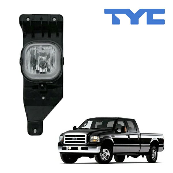 【楽天スーパーセール★エントリーでP10倍！】【TYC 正規品】05-07y フォード F250 SUPER DUTY フォグランプ フォグライト 左側 純正タイプ