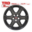 【4/25限定★エントリー必須！2人に1人ポイントバック！】USトヨタ純正 TRD OFF-ROAD 18インチホイール マットブラック PT758-42200-02 (4本セット/TRDセンターキャップ レッド付属) トヨタ RAV4 50系/ハリアー 80系も適合可