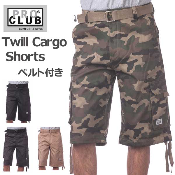 PRO CLUB プロクラブ ツイルTwill Cargo Shortsカーゴハーフパンツ コットン 短パン ショートパンツ カモ柄 無地