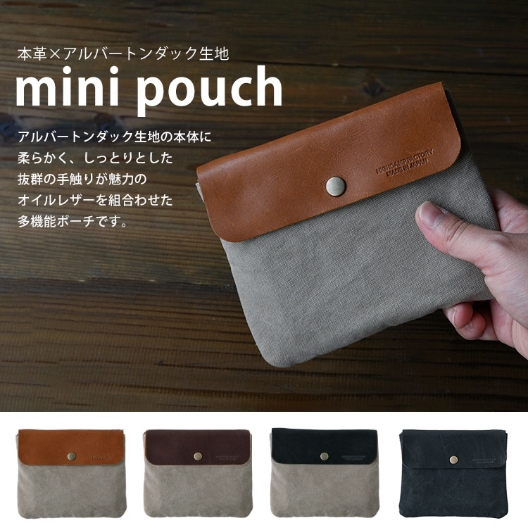 Atelier Bellezzaのソフトオイルレザー×アルバートンダック生地 ミニポーチ バッグインバッグ 小さめ 横型 帆布ポーチ 本革 ダック地 ビンテージ 軽量 小物入れ メンズ メール便送料無料 2024titi HIGHCAMP｜アングル2