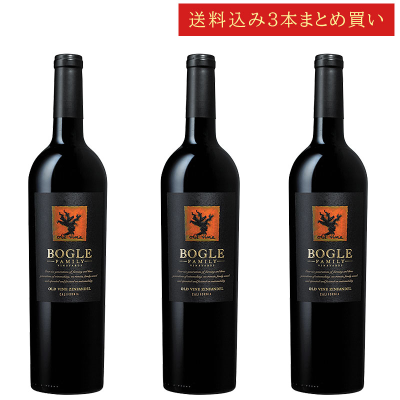 3ܤޤȤ㤤 ܡ ɥ󡦥եǥ ե˥ Bogle Vineyards Old Vine Zinfandel C...