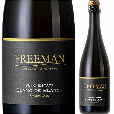 ギフト対応可 【フリーマン】 ブラン ド ブラン “ユーキ エステイト” ソノマ コースト 2020 Freeman Vineyard Winery Sparkling Wine YU-KI ESTATE BLANC DE BLANCS Sonoma Coast 750ml カリフォルニアワイン 瓶内二次発酵シャンパン製法 単一畑100 スパークリン