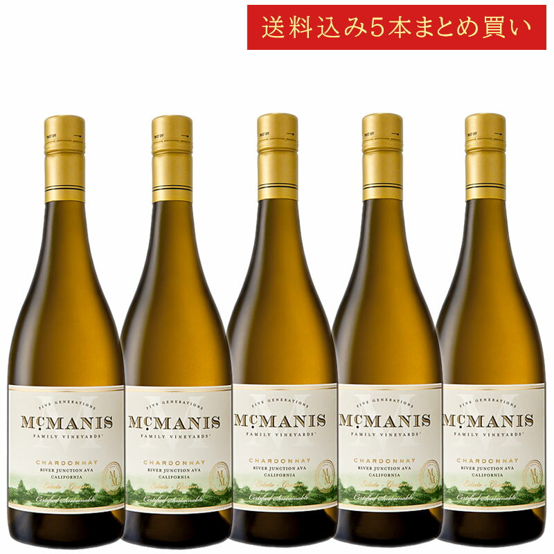 5ܤޤȤ㤤 ޥޥ˥ ɥ С󥯥 McMANIS CHARDONNAY River Junction, Californ...