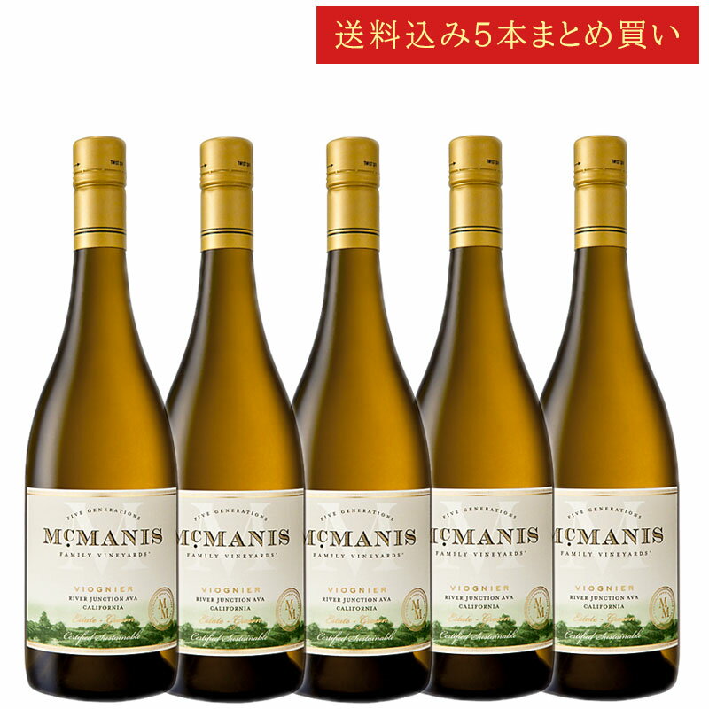 5ܤޤȤ㤤 ޥޥ˥ ˥ С󥯥 McMANIS VIOGNIER River Junction, California...
