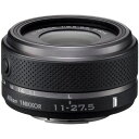 ニコン Nikon 標準ズームレンズ 1 NIKKOR 11-27.5mm f/3.5-5.6 ブラック ニコンCXフォーマット専用