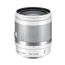 【中古】ニコン Nikon 高倍率ズームレンズ 1 NIKKOR VR 10-100mm f/4-5.6 ホワイト ニコンCXフォーマット専用