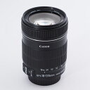 yizCanon Lm WY[Y EF-S18-135mm F3.5-5.6 IS APS-CΉ EF}Egp #9439