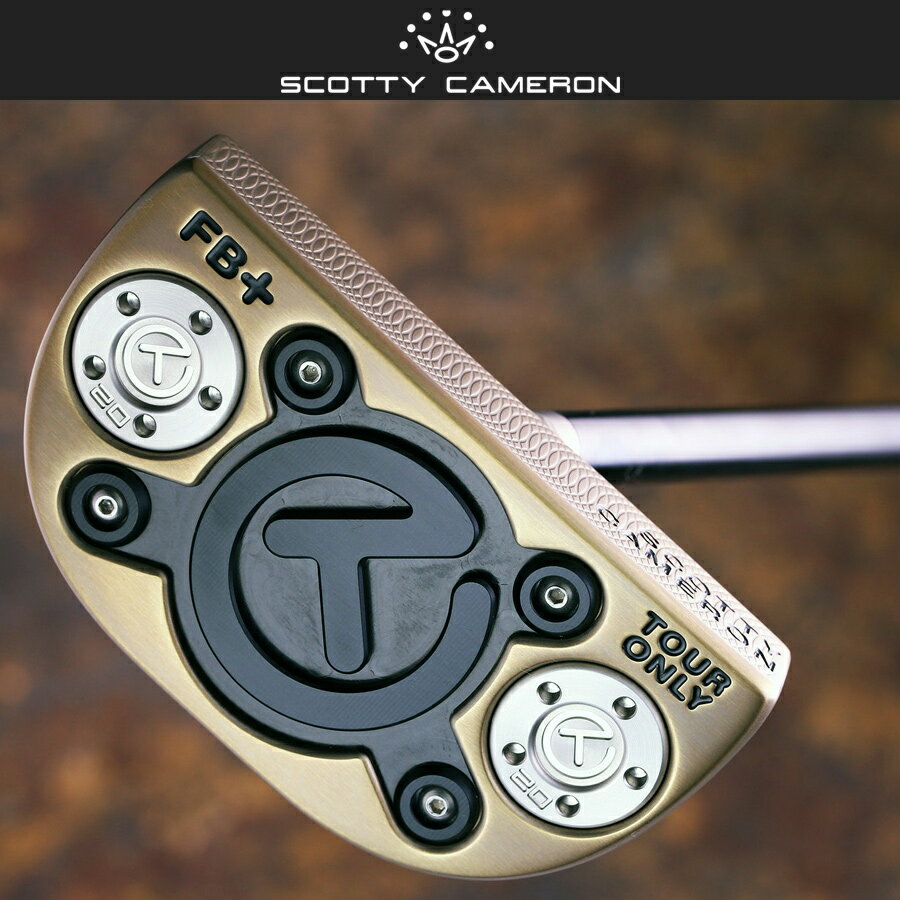 スコッティキャメロン　ツアーパター Tour Fastback+ chromatic bronze with a welded center neck flangeline【センターシャフト / ファストバック / Scotty Cameron】 スコッティキャメロン専門店 Himawari ゴルフ用品 ゴルフグッズ おしゃれ シンプル ブランド