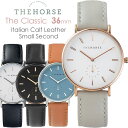 The Horse ザ・ホース 腕時計 レディース 革ベルト レザー ウォッチ ブランド 人気 クラシック THE CLASSIC 36mm ギフト