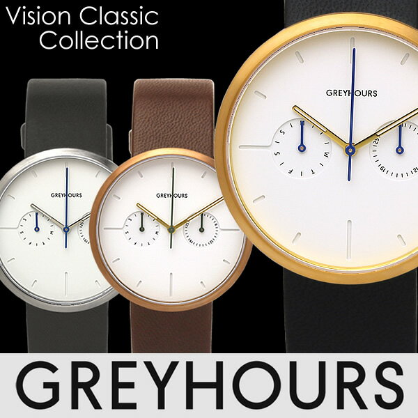 【マラソンセール】【半額 50%OFF】GREYHOURS グレイアワーズ グレーアワーズ 腕時計 ヴィジョンクラシック ユニセックス クオーツ 5気圧防水 曜日・日付表示 フランス製ラムレザー ステンレス GH-01 ギフト