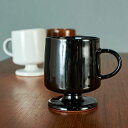 [73997][アングル ANGLE]マグカップ MIA MUG / BLACKcamori 送料無料 BLACK マグカップ CUP 脚付き コップ ブラック 陶器 食器 焼き物 ヴィンテージテイスト ギフト インテリア 日本製