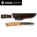 タクサスナイフ ハビリススカンジ Taxus Knives Habilis Scandi ブッシュクラフト キャンプ ナイフ フルタング スペイン製