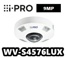 【在庫あり】WV-S4576LUX アイプロ i-Pro 屋外 全方位型 ネットワークカメラ【新品】9MP【送料無料】【正規品】【3年保証】
