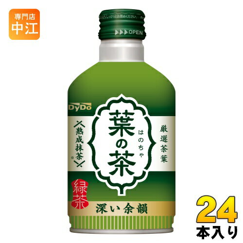 ダイドー 葉の茶 275g ボトル缶 24本入 〔お茶〕