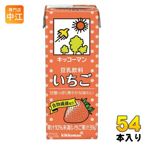 キッコーマン 豆乳飲料 いちご 200ml 紙パック 54本 (18本入×3 まとめ買い) イソフラボン ダイズ