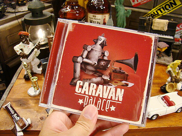 音楽CD Caravan Palace キャラヴァン パレス