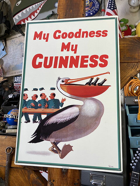 ギネスビールのブリキ看板（ペリカン/MY GOODNESS MY GUINNESS）