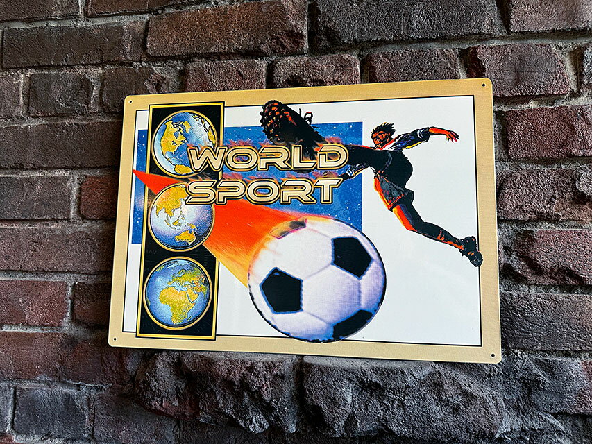 サッカー　ワールドスポーツ　ブリキ看板　アメリカン雑貨　アメリカ雑貨　グッズ