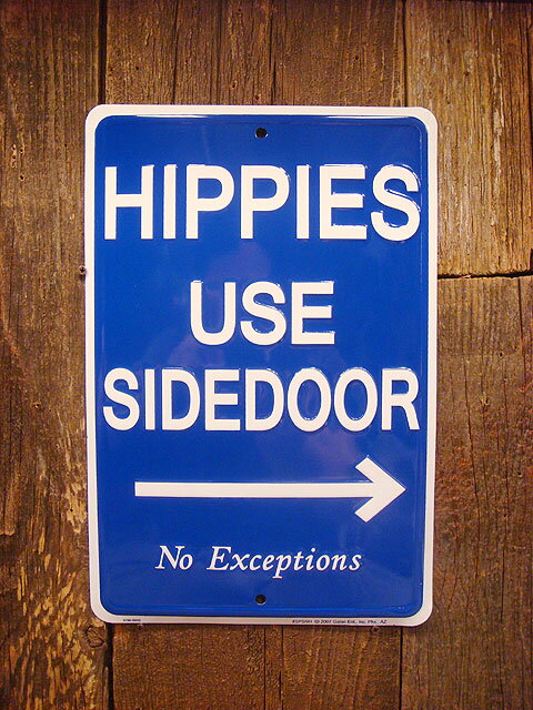 ヒッピーどもは隣のドア使いな! ミニジョーク看板 アメリカン雑貨 アメリカ雑貨 グッズ