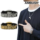 AMBUSH uXbg l[v[g AubV NAMEPLATE BRACELET S2F)@t 12112136 