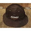 KUSTOMSTYLE SO-CAL"PALMS" CORDUROY BOWL HATBROWN(カスタムスタイルソーキャル)正規取扱店(Official Dealer)Cannon Ball(キャノンボール)