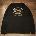 AT-DIRTY"ANYDAYS"L/S T-SHIRTSBLACK(アットダーティー)正規取扱店(Official Dealer)Cannon Ball(キャノンボール)
