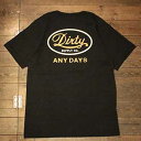 AT-DIRTY"ANY DAYS"S/S T-SHIRTSBLACK(アットダーティー)正規取扱店(Official Dealer)Cannon Ball(キャノンボール)