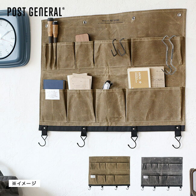 ポストジェネラル ワックスドキャンバスウォールポケットL POST GENERAL WAXED CANVAS WALL POCKET L 収納ケース 収納ポケット マルチツール ハンギング ミリタリーライク キャンプ アウトドアリビング 【正規品】