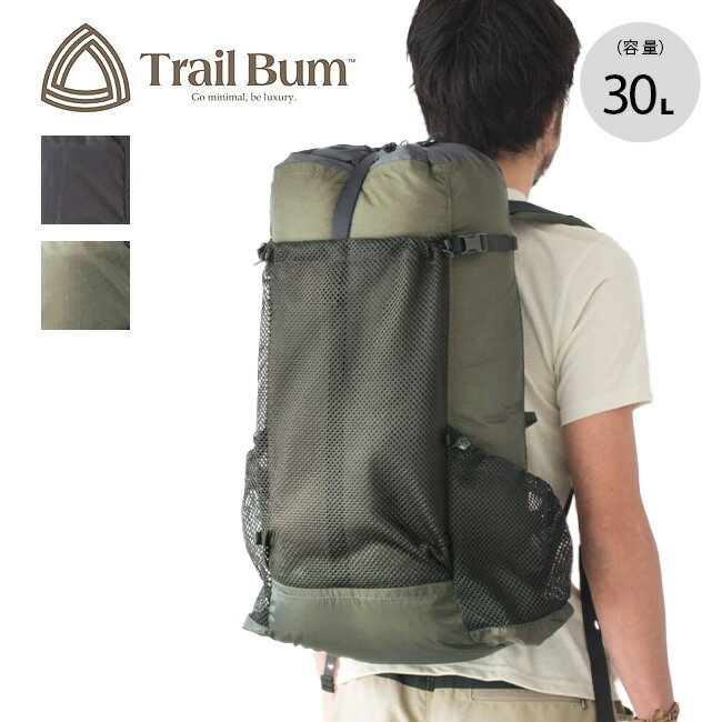 【豪華キャンペーン開催中】トレイルバム バマー/100D TRAIL BUM BUMMER TB080017 ザック リュック バックパック 30L UL 軽量 登山 ハイキング アウトドア 【正規品】