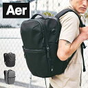 楽天OutdoorStyle サンデーマウンテンエアー シティーパックプロ Aer City Pack Pro バックパック リュックサック 鞄 カバン ビジネス 通勤 通学 シンプル ミニマル ガジェット PC収納 16インチ 24L 登山 おしゃれ トラベル 旅行 キャンプ アウトドア 【正規品】