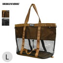 ブルックリンワークス メッシュバッグ L Brooklyn Works MESH BAG L 0121-02-300-016 鞄 トートバッグ ギアバッグ フェ...