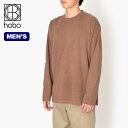 ホーボー L/SクルーネックTEE コットンジャージ ベンガラマドダイ hobo L/S CREW NECK TEE COTTON JERSEY BENGALA MUD DYED メンズ HB-C3801 Tシャツ ティシャツ 長袖 ロングスリーブ ロンT カットソー トップス おしゃれ キャンプ アウトドア 【正規品】