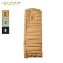 【GWまとめ買いクーポン】【SALE 20%OFF】【ラスト1点】カームアンドライド OSダウンスリーピングバッグ CALM AND RIDE OS DOWN ...