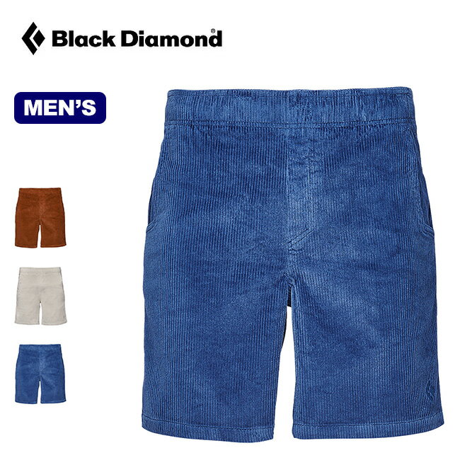 ブラックダイヤモンド ダートバッグ ショーツ メンズ Black Diamond DIRTBAG SHORT BD67108 メンズ ボトムス パンツ ショートパンツ コーデュロイ ショーツ キャンプ アウトドア 【正規品】