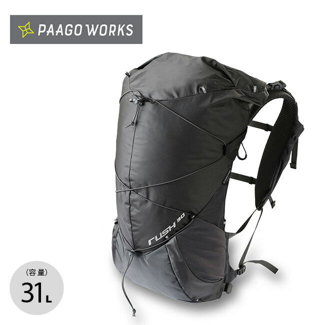 パーゴワークス ラッシュ 30 PaaGo WORKS RUSH 30 RP305 トレラン ザック リュック 軽量 30L キャンプ アウトドア フェス 