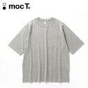 【SALE 40 OFF】モクティ タフジャージーオーバーサイズラグランS/S TEE mocT メンズ レディース M09-1213 Tシャツ 半袖 ショートスリーブ トップス オーバーサイズ アウトドア キャンプ 【正規品】